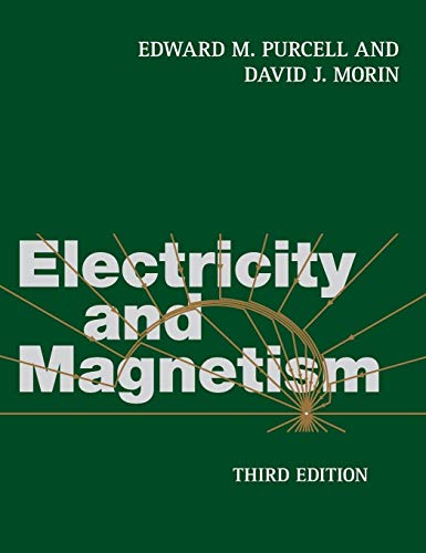 Electricity and Magnetism von Cambridge University Press